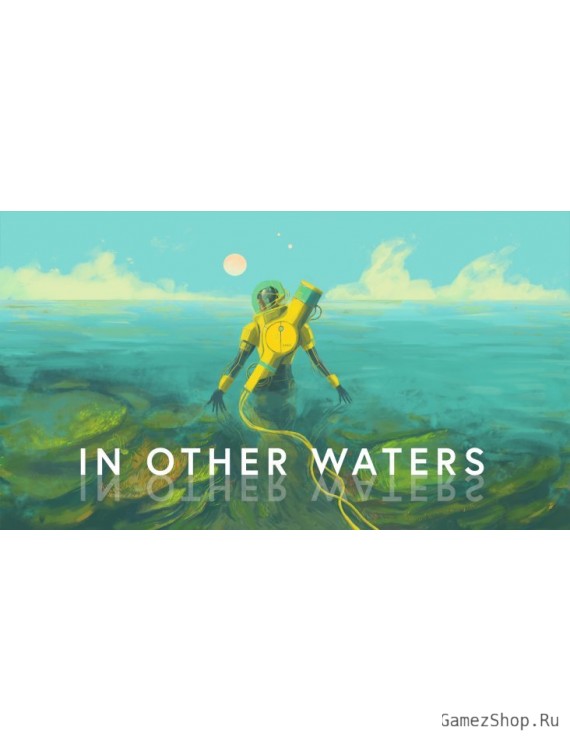 In Other Waters