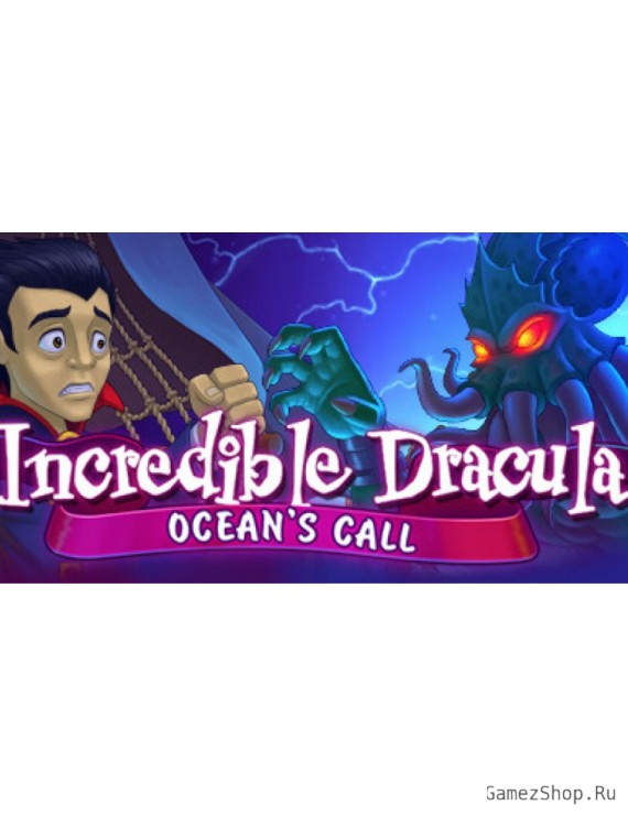 Incredible Dracula: Ocean's Call