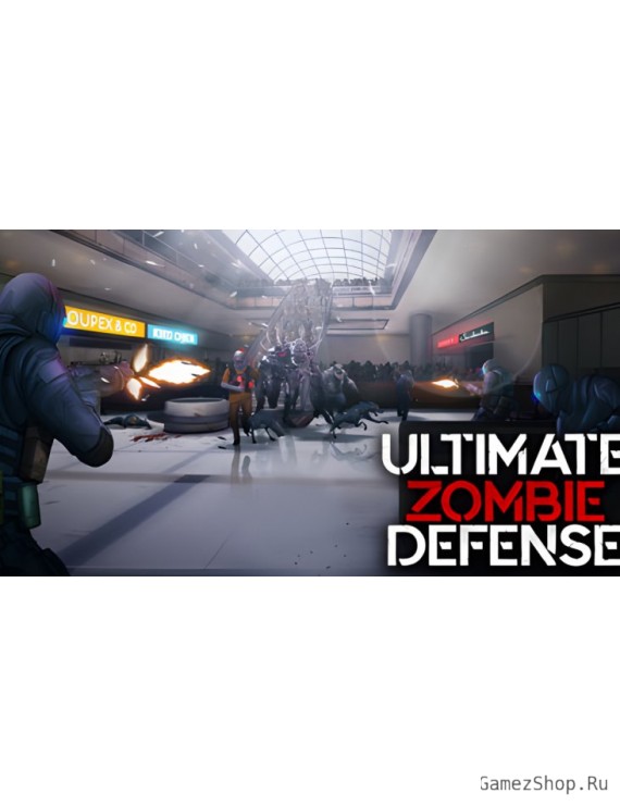 Ultimate Zombie Defense