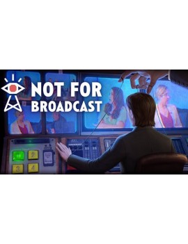 Not for Broadcast