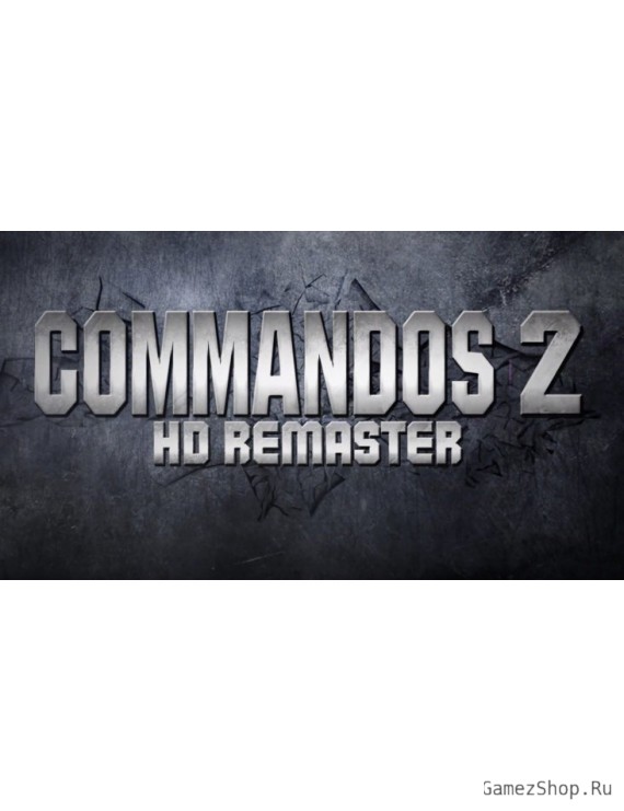 Commandos 2 HD Remaster