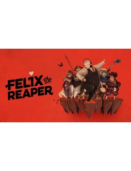 Felix The Reaper