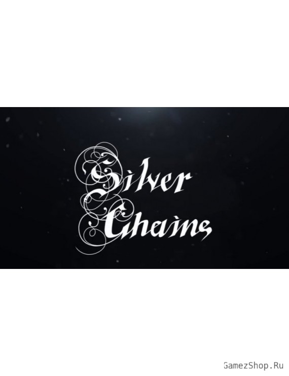 Silver Chains