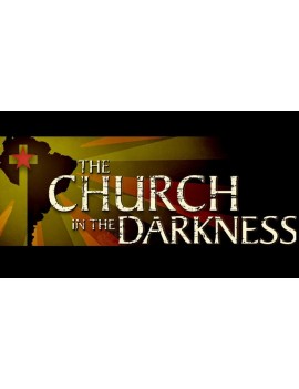 The Church in the Darkness