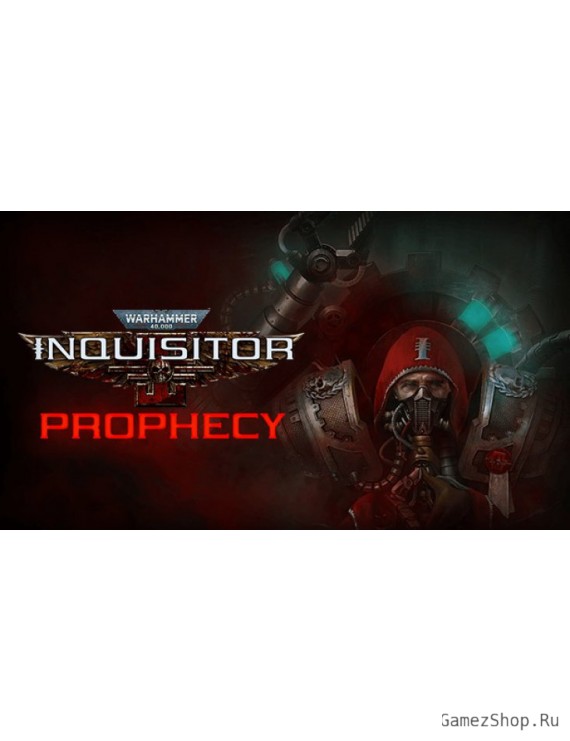 Warhammer 40,000: Inquisitor - Prophecy