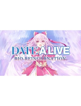 Date A Live: Rio Reincarnation