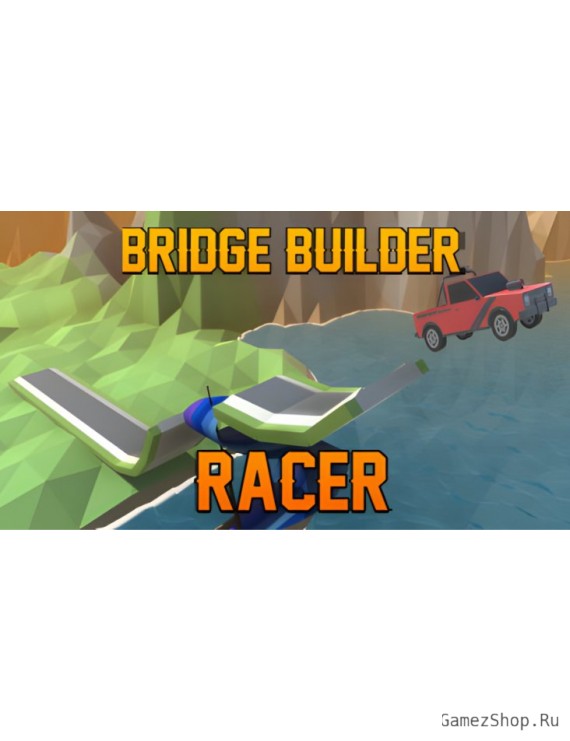 Bridge Builder Racer