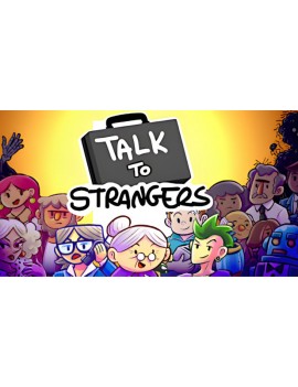Talk to Strangers