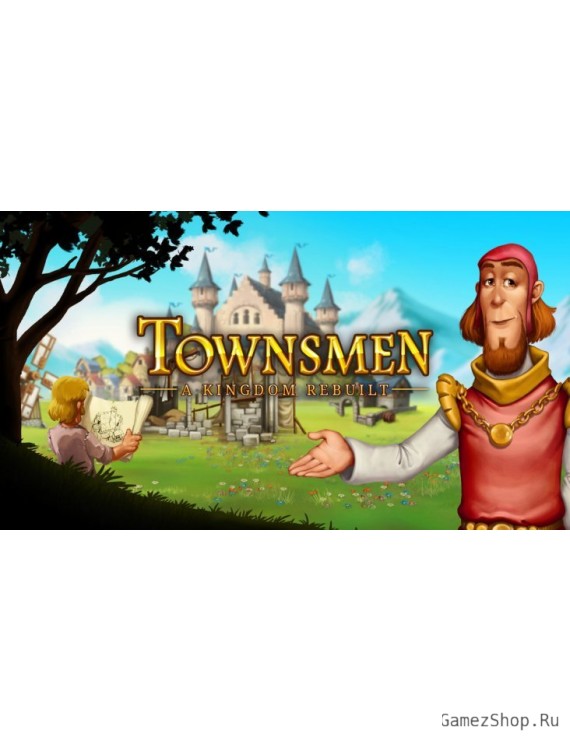 Townsmen - A Kingdom Rebuilt