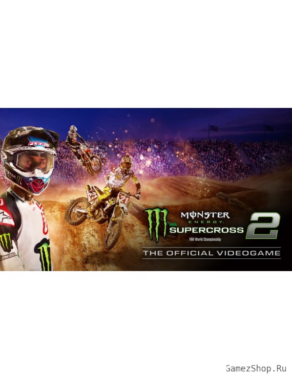 Monster Energy Supercross - The Official Videogame 2