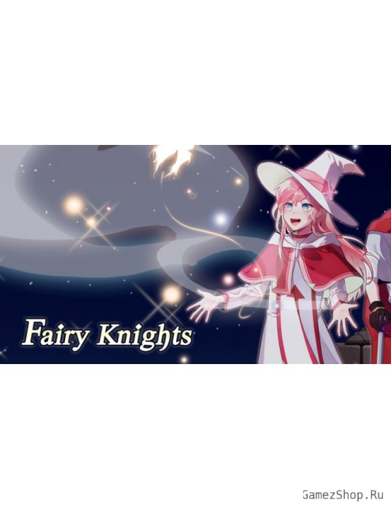 Fairy Knights