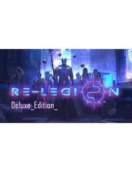 Re-Legion - Deluxe Edition