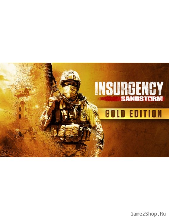 Insurgency: Sandstorm - Gold Edition