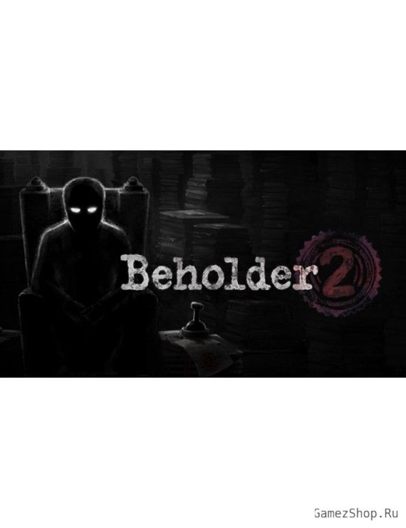 Beholder 2