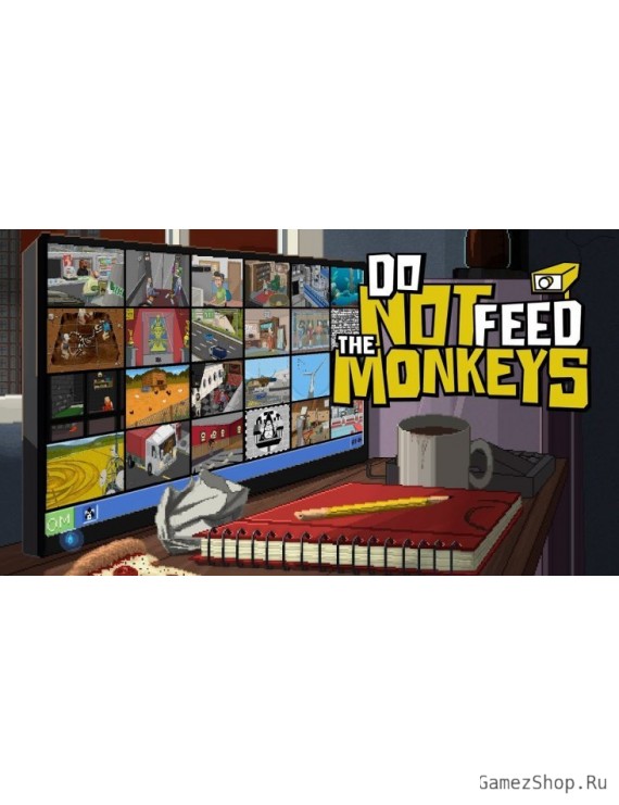 Do Not Feed the Monkeys