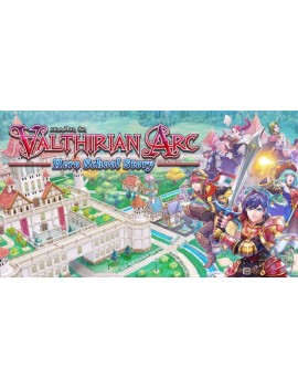 Valthirian Arc: Hero School Story