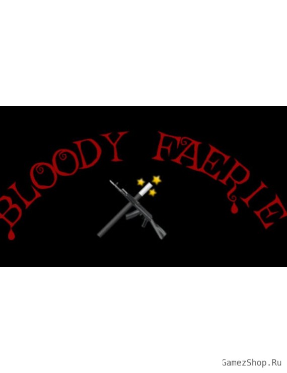 Bloody Faerie