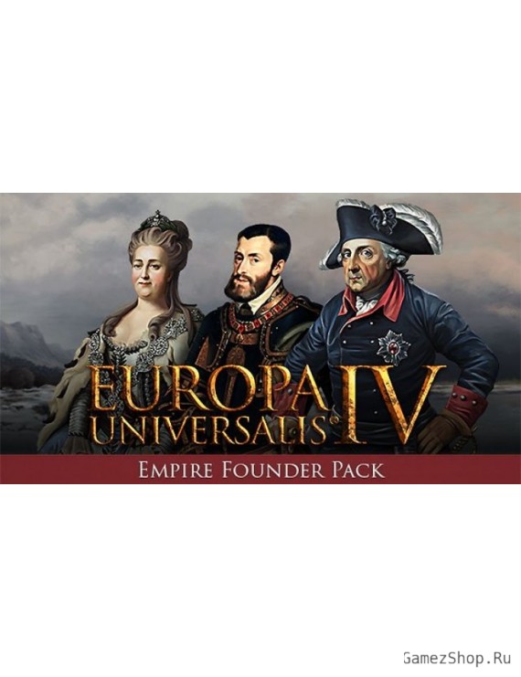 Europa Universalis IV: Empire Founder Pack