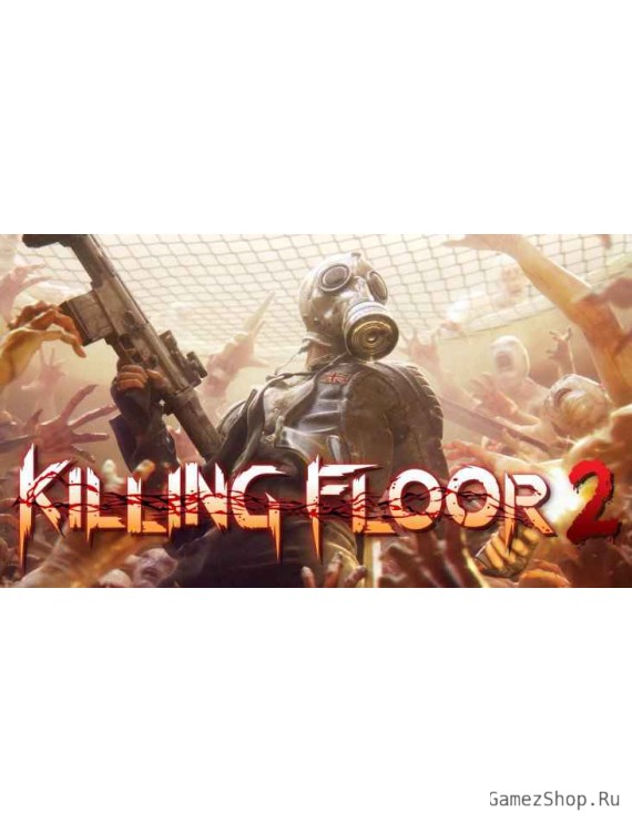 Killing Floor 2 Digital Deluxe Edition