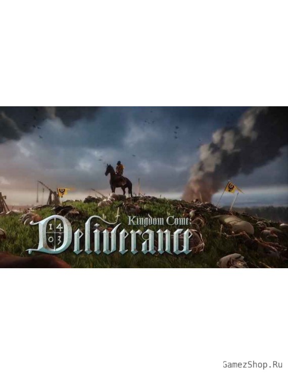Kingdom Come: Deliverance
