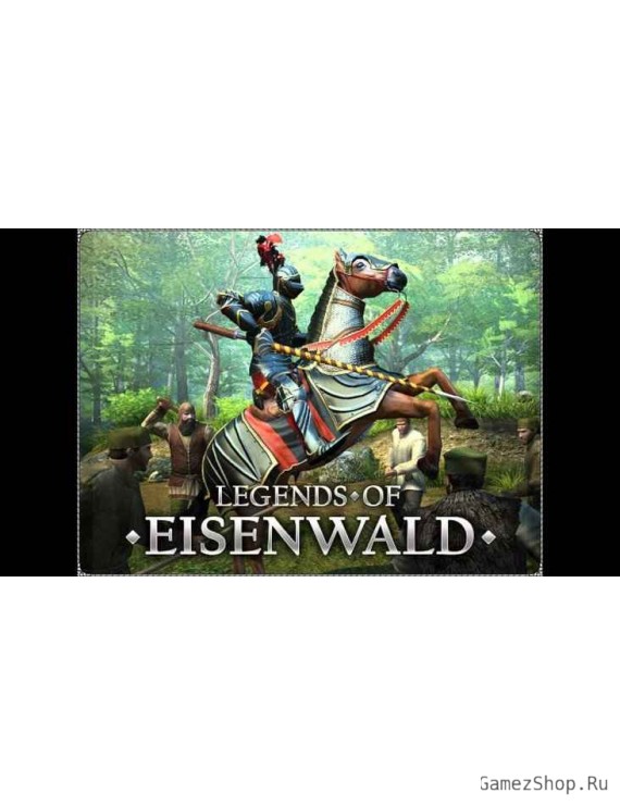 Legends of Eisenwald