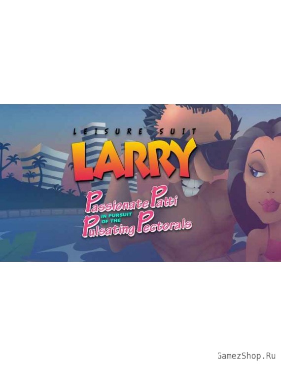 Leisure Suit Larry 3 - Passionate Patti in Pursuit of the Pulsating Pectorals