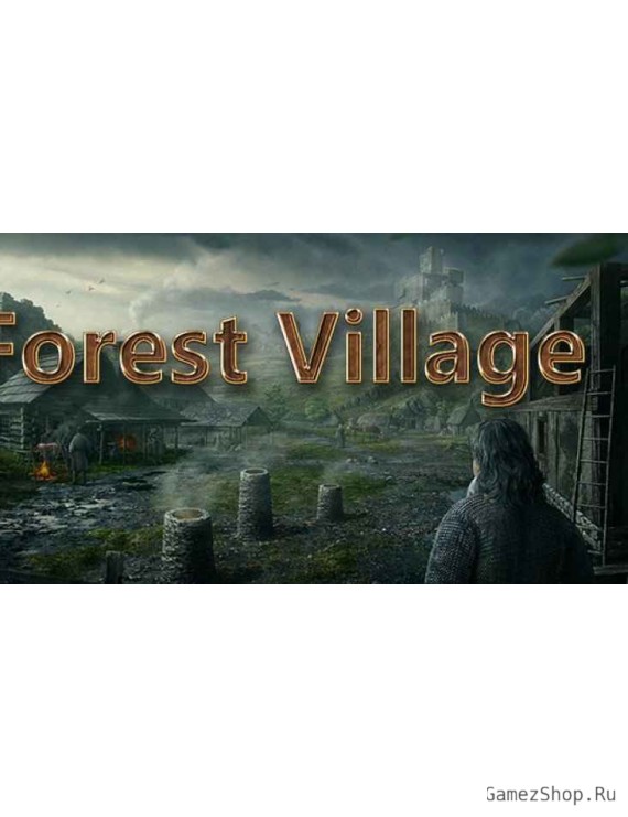 Life is Feudal: Forest Village