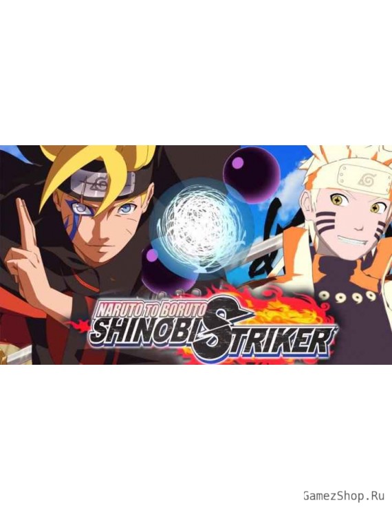 Naruto to Boruto: Shinobi Striker Deluxe Edition