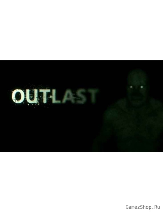 Outlast