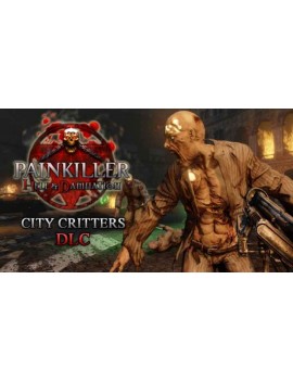 Painkiller Hell & Damnation: City Critters