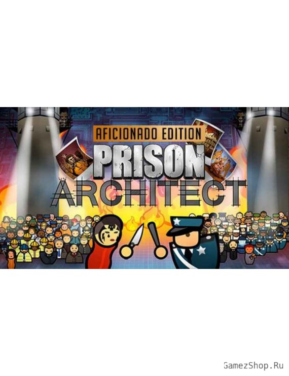 Prison Architect Aficionado