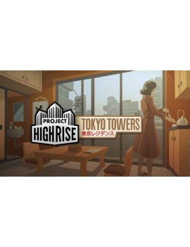 Project Highrise: Tokyo Towers