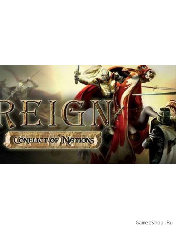 Reign: Conflict of Nations