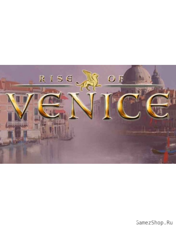 Rise of Venice