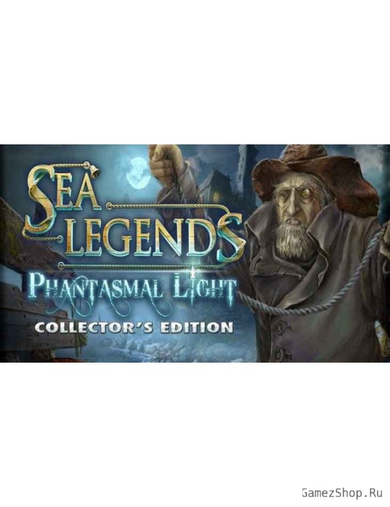 Sea Legends: Phantasmal Light Collector's Edition