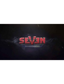 Seven: Enhanced Edition