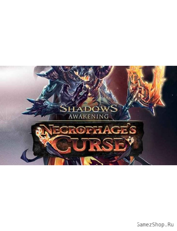 Shadows: Awakening - Necrophage's Curse
