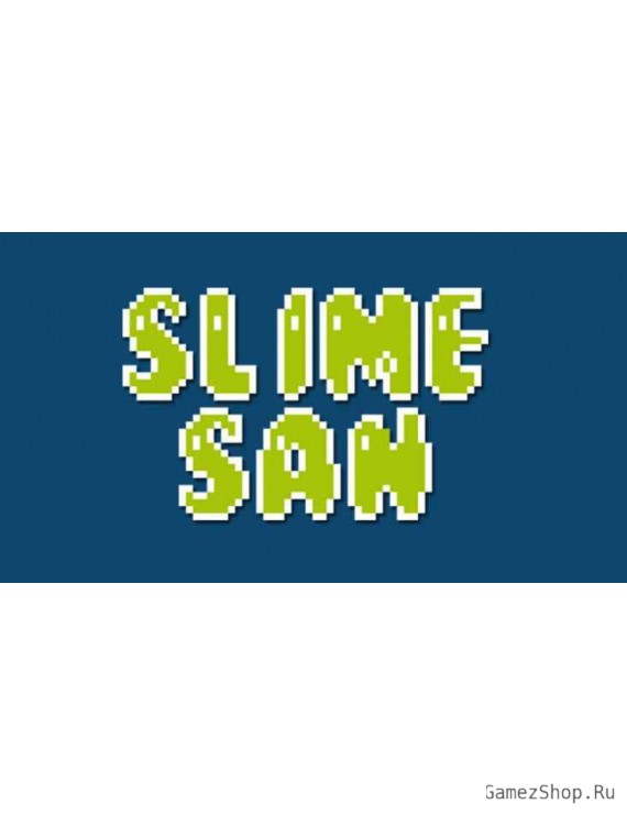 Slime-san