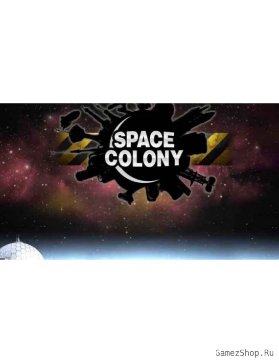 Space Colony: Steam Edition