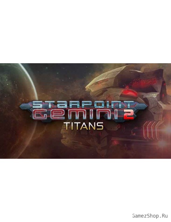 Starpoint Gemini 2: Titans