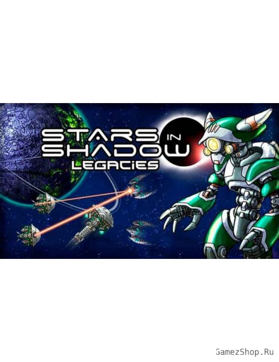 Stars in Shadow: Legacies