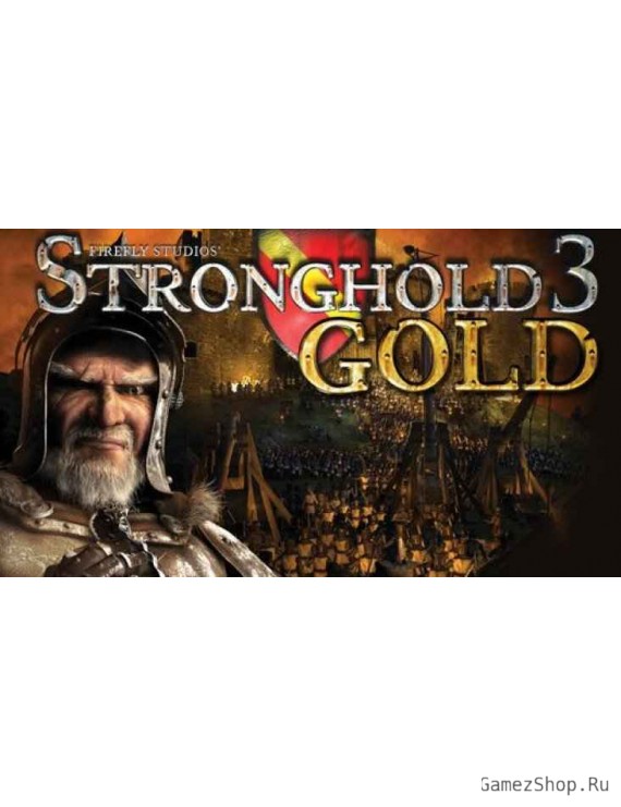 Stronghold 3 Gold