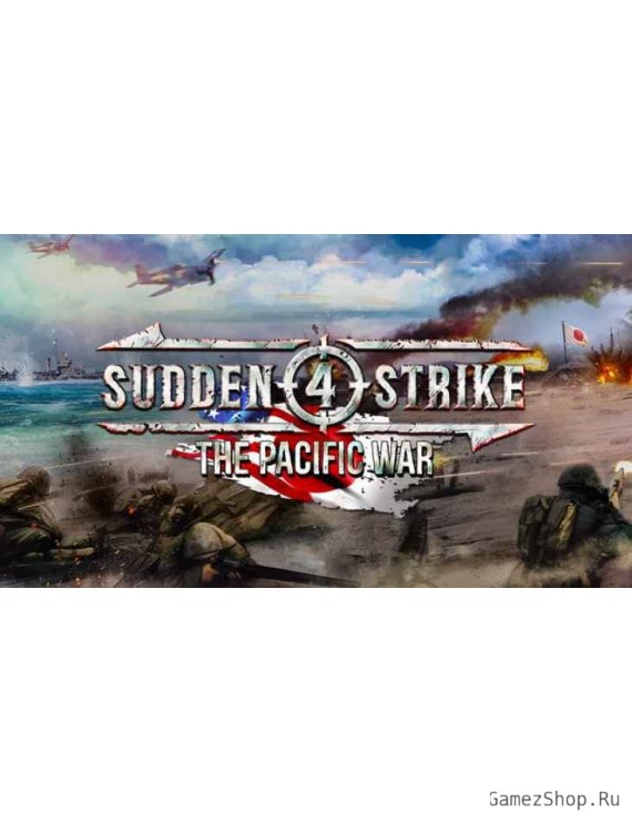 Sudden Strike 4: The Pacific War