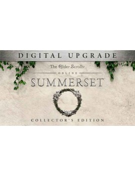 The Elder Scrolls Online: Summerset Digital Collector's Edition Upgrade