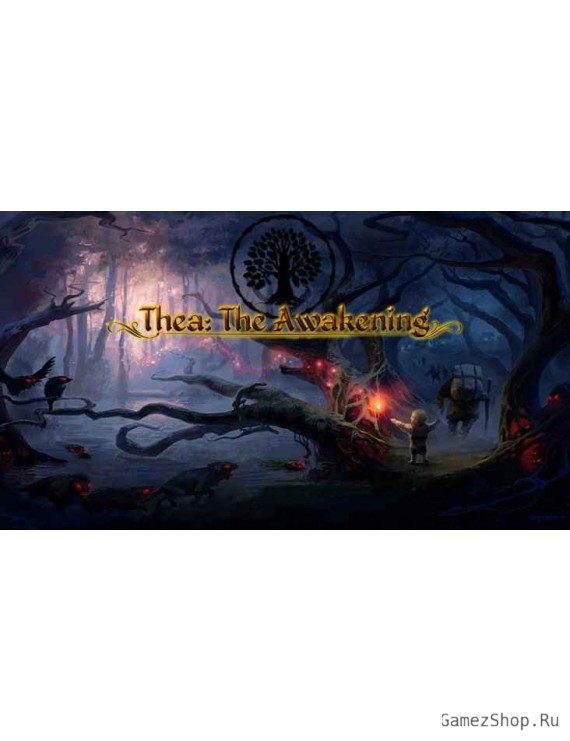 Thea: The Awakening
