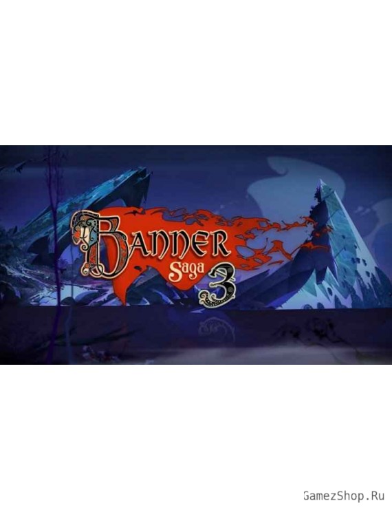 The Banner Saga 3