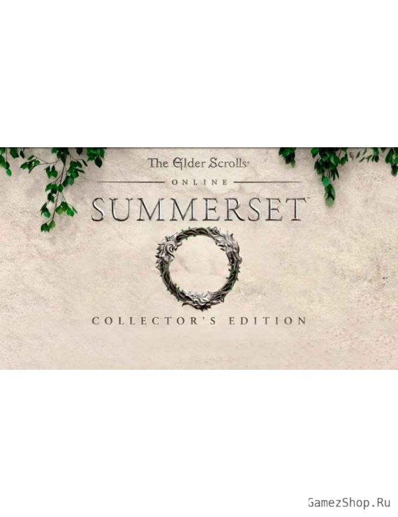 The Elder Scrolls Online: Summerset Digital Collector's Edition