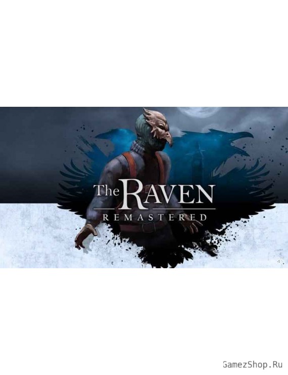 The Raven Remastered