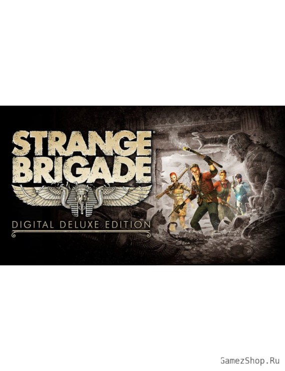 Strange Brigade Deluxe Edition