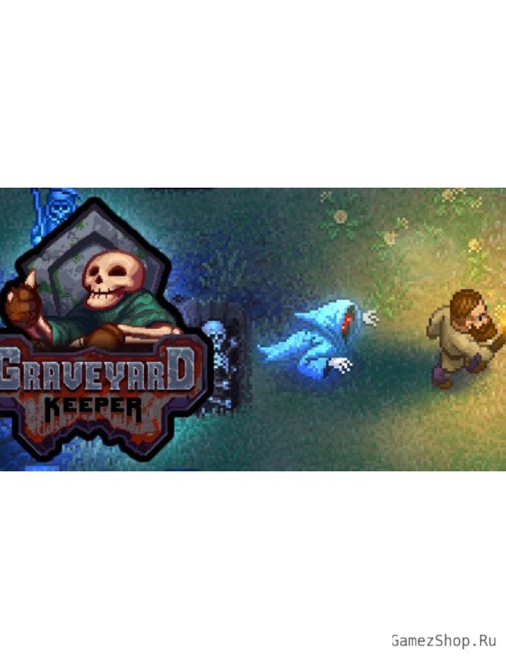 Graveyard Keeper